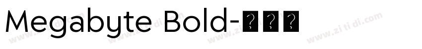 Megabyte Bold字体转换